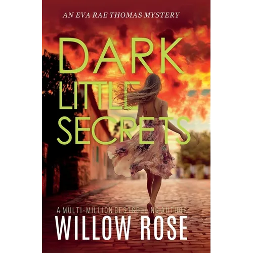 DARK LITTLE SECRETS (Eva Rae Thomas FBI Mystery Book 16)