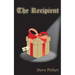 The Recipient