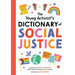 The Young Activist's Dictionary of Social Justice
