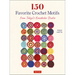 150 Favorite Crochet Motifs from Tokyo's Kazekobo Studio