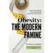 Obesity - The Modern Famine: Discover the Underlying Drivers of Weight and Navigate Your Way to Health