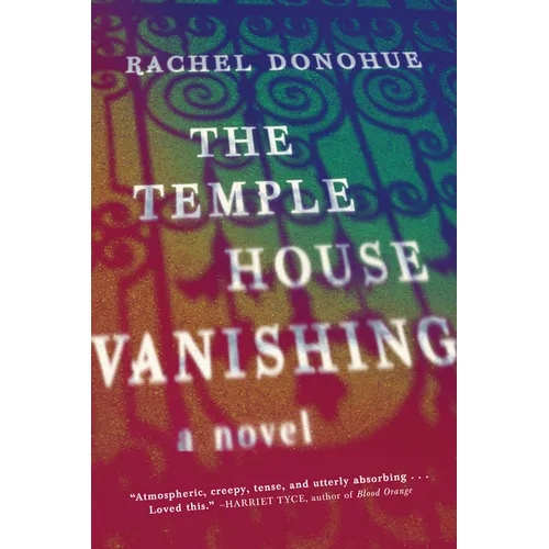 The Temple House Vanishing