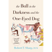The Bull in the Darkness and the One-Eyed Dog: Scenes from the Life of a Country Veterinarian