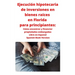 Ejecución hipotecaria de inversiones en bienes raíces en Florida para principiantes: Cómo encontrar y financiar propiedades embargadas Libro en Espano