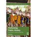 Performing Public History: Case Studies in Historical Storytelling