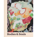 Bodies & Souls: Art Happens in Community