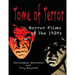Tome of Terror: Horror Films of the 1930s