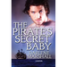 The Pirate's Secret Baby