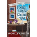 Fooled Around and Spelled in Love: A Cozy Paranormal Mystery