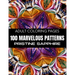 Adult Coloring Pages: 100 Marvelous Patterns: Coloring Pages for Adults