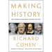 Making History: The Storytellers Who Shaped the Past