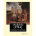 Oddsfish! (1914). By: Robert Hugh Benson (Original Version): Charles II, King of England, 1630-1685