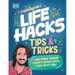 Life Hacks, Tips and Tricks: And More Things I Didn't Know Until I Was in My 30s