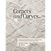 Corners and Curves UK Terms Edition: 45 Granny Square patterns for crocheters ready to play with colours, corners, and curves.