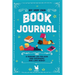 My Very Own Book Journal: A reading log for kids (and grownups) who love books