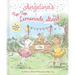 Angelina's Tip-Top Lemonade Stand: A Scratch-And-Sniff Book!