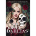 Her Cruel Dahlias