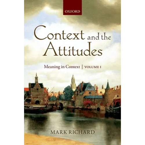 Context & the Attitudes Vol 1 P