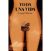 Toda una vida