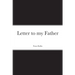 Letter to my Father