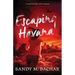 Escaping Havana