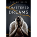 Shattered Dreams