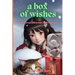 A Box of Wishes