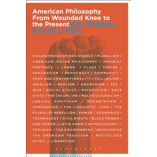 American Philosophy: From Wounded Knee to the Present