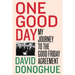 One Good Day: My Journey to the Good Friday Agreement