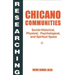 Researching Chicano Communities: Social- Historical, Physical, Psychological, and Spiritual Space