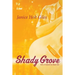 Shady Grove