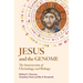 Jesus and the Genome