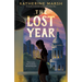 The Lost Year: A Survival Story of the Ukrainian Famine
