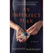 An Imperfect Plan