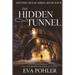 The Hidden Tunnel