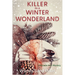 Killer in a Winter Wonderland: A Rosalie Hart Mystery