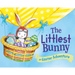 The Littlest Bunny: An Easter Adventure