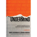 UnderMind: Discover the 7 Subconscious Beliefs that Sabotage Your Life and How to Overcome Them