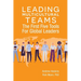 Leading Multicultural Teams: The First Five Tools for Global Leaders