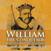 William The Conqueror Becomes King of England - History for Kids Books Chidren's European History