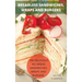 Breadless Sandwiches, Wraps and Burgers