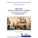 Bretons dans la mer des Caraïbes: Dans les pas des marins bretons à l'époque moderne