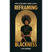 Reframing Blackness: What's Black about "History of Art"?