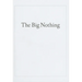 The Big Nothing
