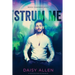 Strum Me: A Rock Chamber Boys Novel