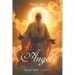 Angels: Who Are They?