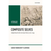 Composite Selves: Subjecthood in the German Novel, 1700-1795