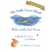 The Little Green Island with a Little Red House: A Book of Colors and Critters