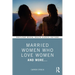 Married Women Who Love Women: And More...