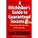 Hitchhiker's Guide To Guaranteed Success